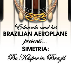 SIMETRIA: Bo Kasper in Brazil, download